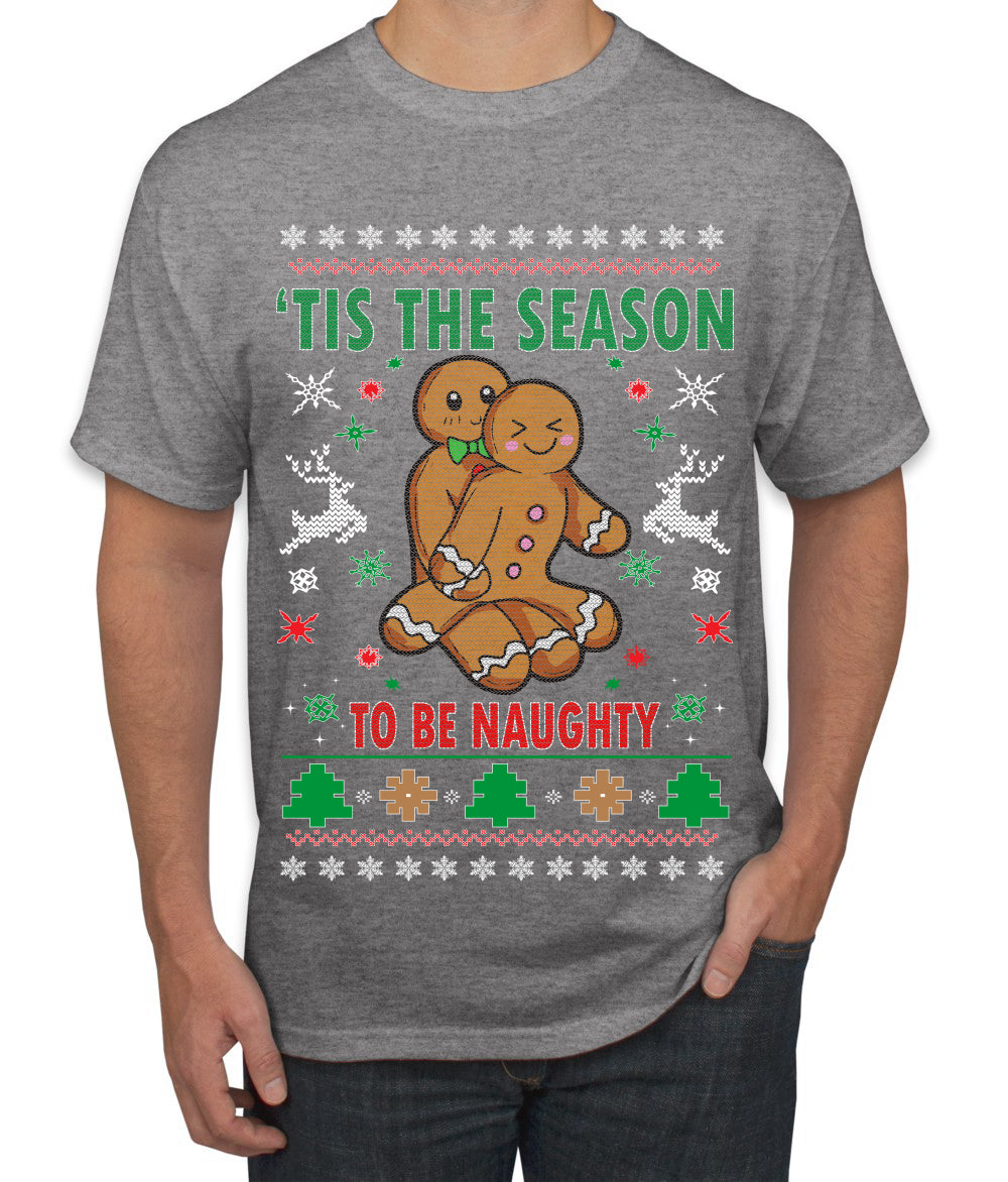 Tis' The Season To Be Naughty Ugly Christmas Sweater Men's Graphic T-Shirt