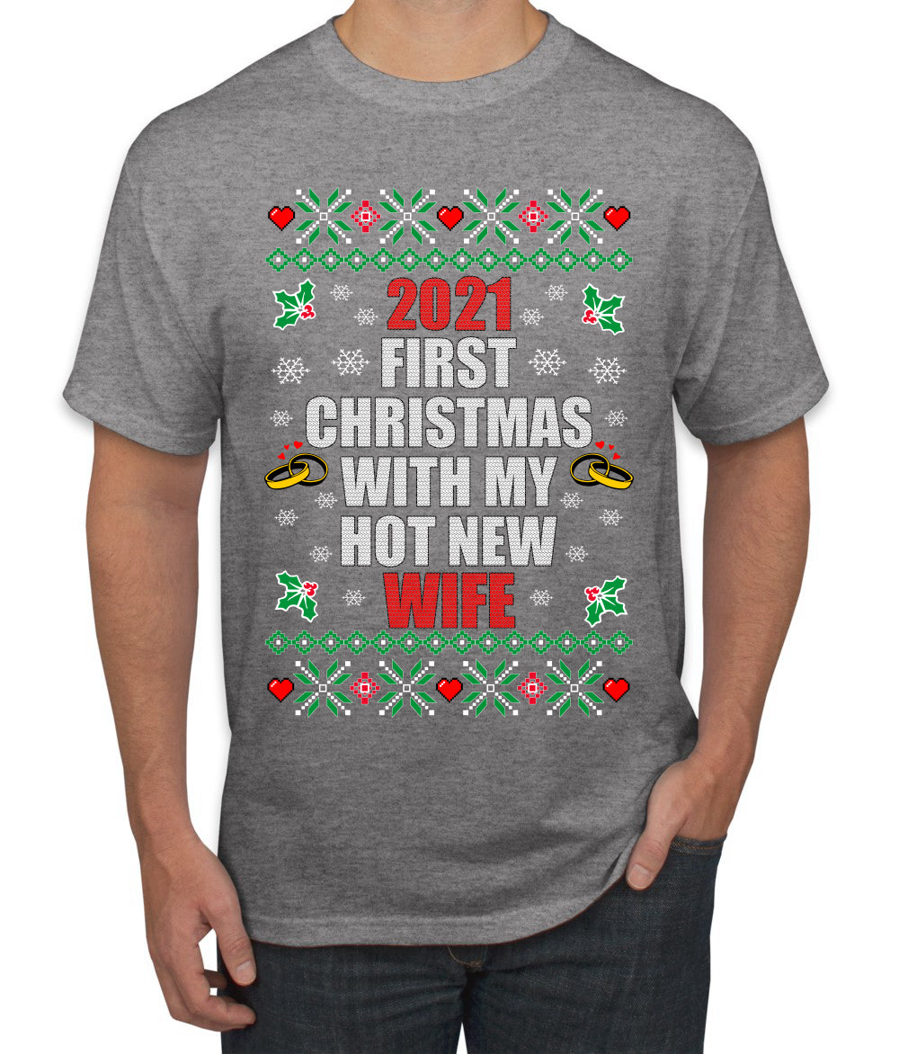 First Christmas With My Hot New Wife Individual Couples  Ugly Christmas Sweater Men's Graphic T-Shirt