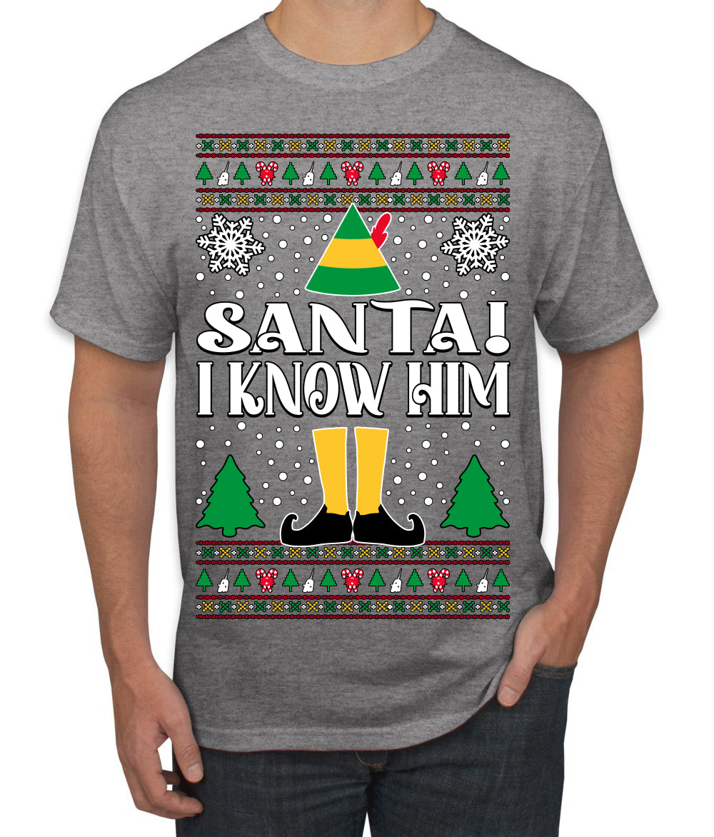 Santa! I Know Him Christmas Movie Quote  Ugly Christmas Sweater Men's T-Shirt