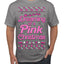 Dreaming Of A Pink Chirstmas Girly Woman Movie Party Ugly Christmas Sweater Men's T-Shirt