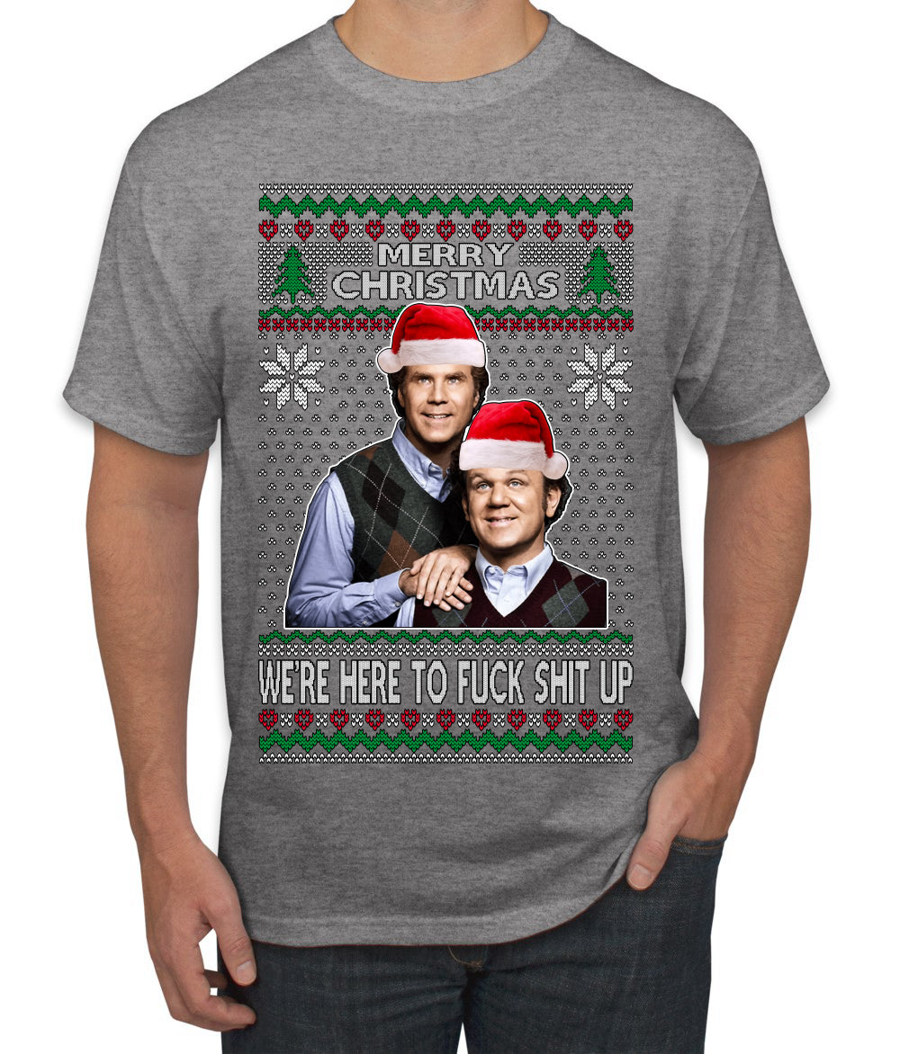 Here To F Stuff Up Step Brothers Holiday Pose Ugly Christmas Sweater Men's T-Shirt