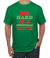 Die Hard is a Christmas Movie Christmas Men's Graphic T-Shirt