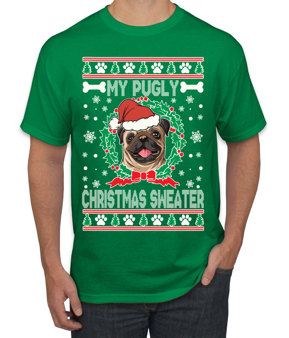 My Pugly Christmas Sweater Christmas Men's Graphic T-Shirt