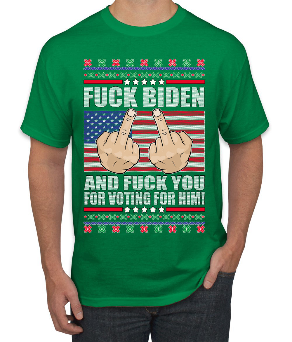 Fuck Biden and Fuck You For Voting For Him Christmas Men's Graphic T-Shirt