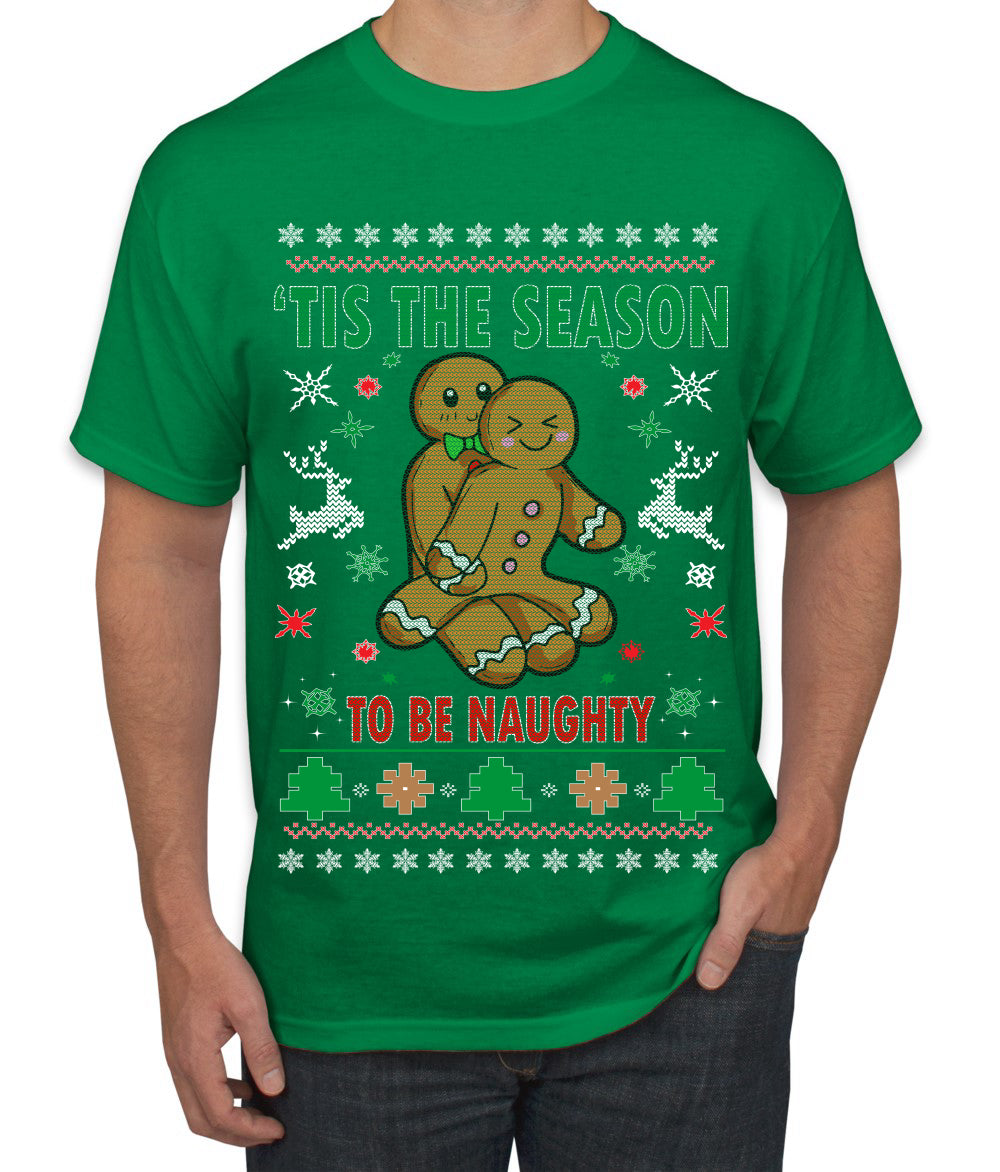 Tis' The Season To Be Naughty Ugly Christmas Sweater Men's Graphic T-Shirt