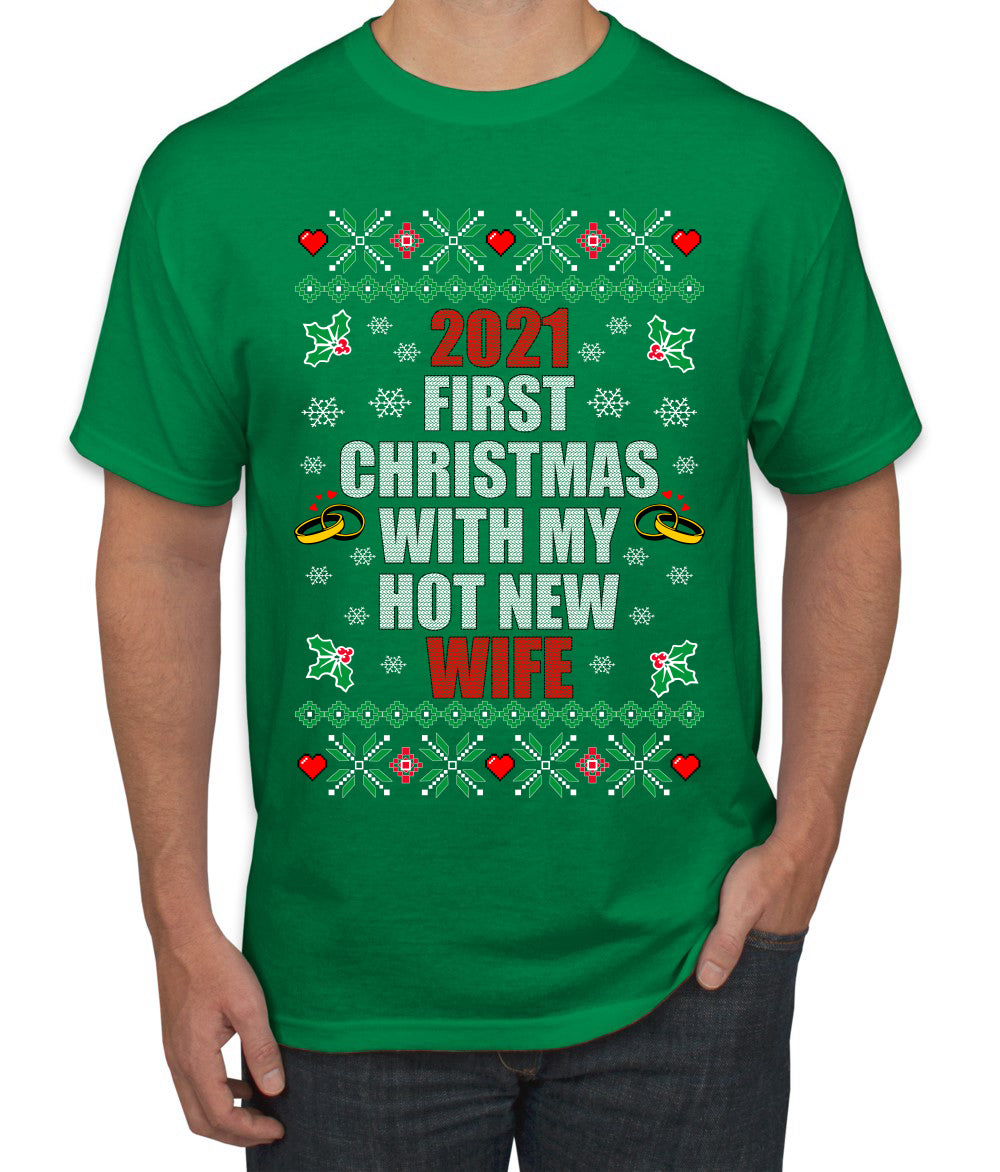 First Christmas With My Hot New Wife Individual Couples  Ugly Christmas Sweater Men's Graphic T-Shirt
