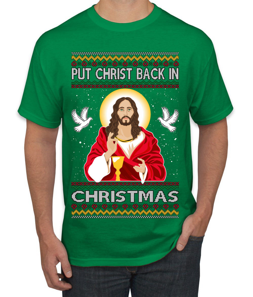 Put Christ Back In Christmas Ugly Christmas Sweater Men's T-Shirt