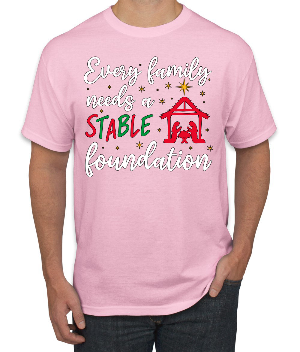 Every Family Needs a Stable Foundation Christmas Men's T-Shirt