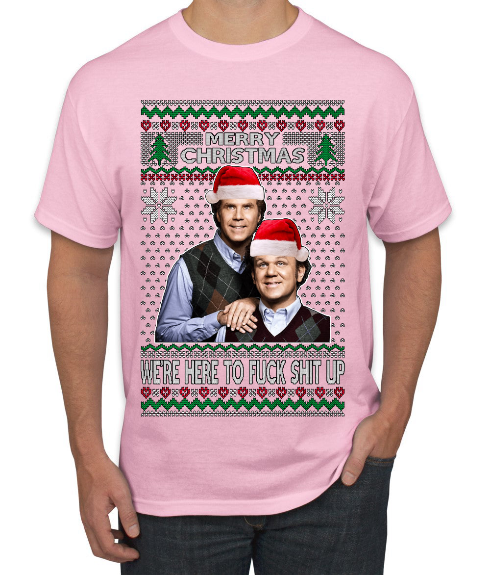 Here To F Stuff Up Step Brothers Holiday Pose Ugly Christmas Sweater Men's T-Shirt