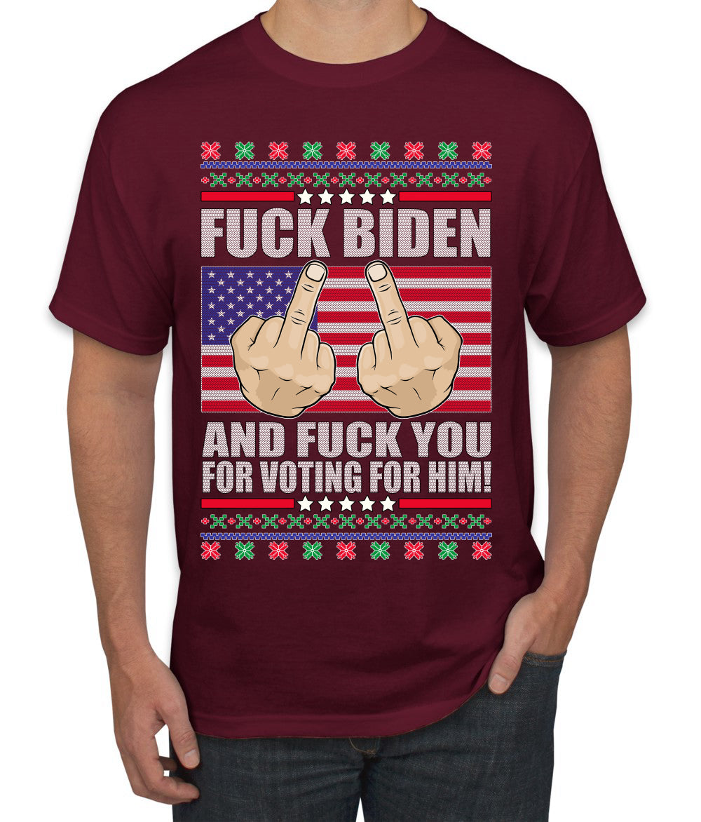 Fuck Biden and Fuck You For Voting For Him Christmas Men's Graphic T-Shirt
