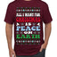 All I Want For Christmas Is Peace on Earth  Ugly Christmas Sweater Men's T-Shirt