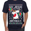 Go Jesus It's Your Birthday Ugly Christmas Sweater Men's T-Shirt
