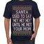Santa Used To Say Hey Until He Met Your Mom Ugly Christmas Sweater Men's T-Shirt