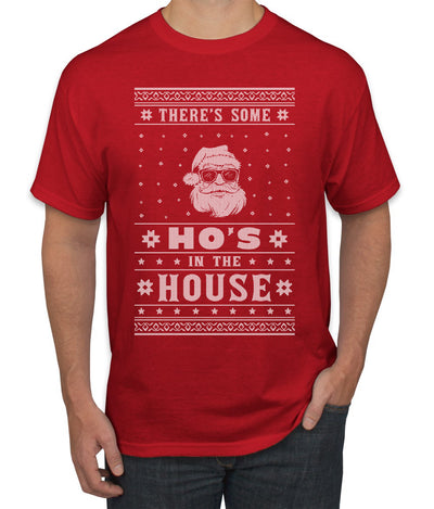 Theres Some Hos in the House Santa Ugly Christmas Sweater Men's Graphic T-Shirt