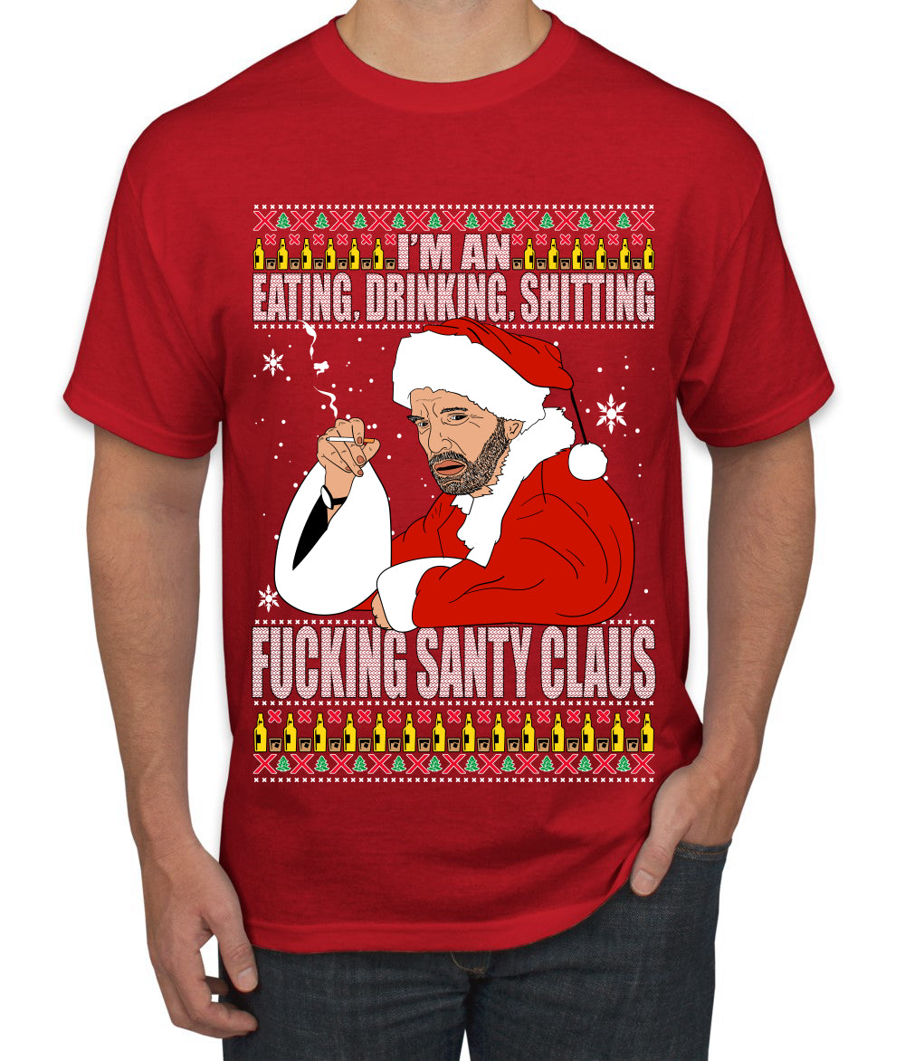 Bad Santa Fucking Santy Claus Ugly Christmas Sweater Men's Graphic T-Shirt