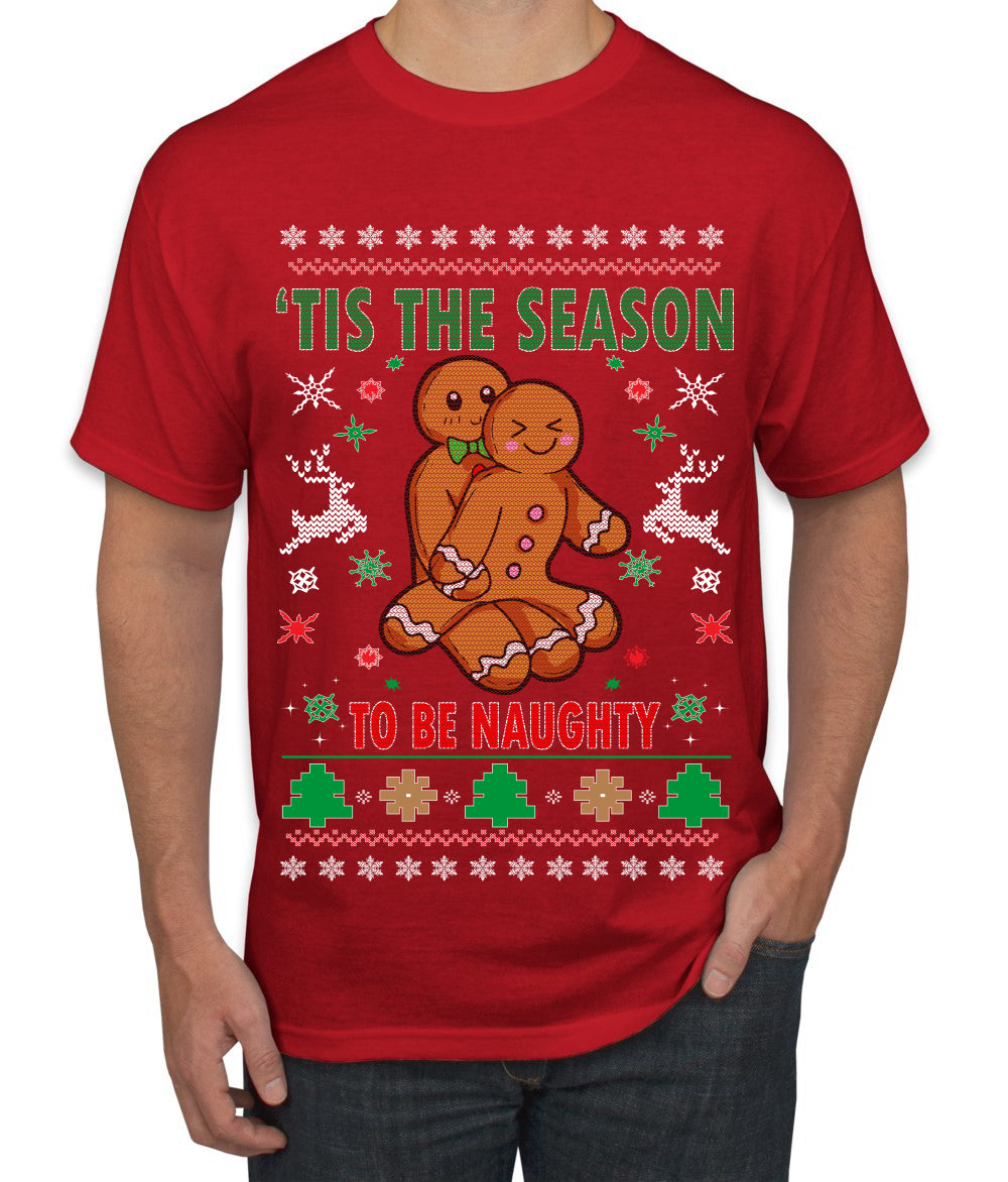 Tis' The Season To Be Naughty Ugly Christmas Sweater Men's Graphic T-Shirt