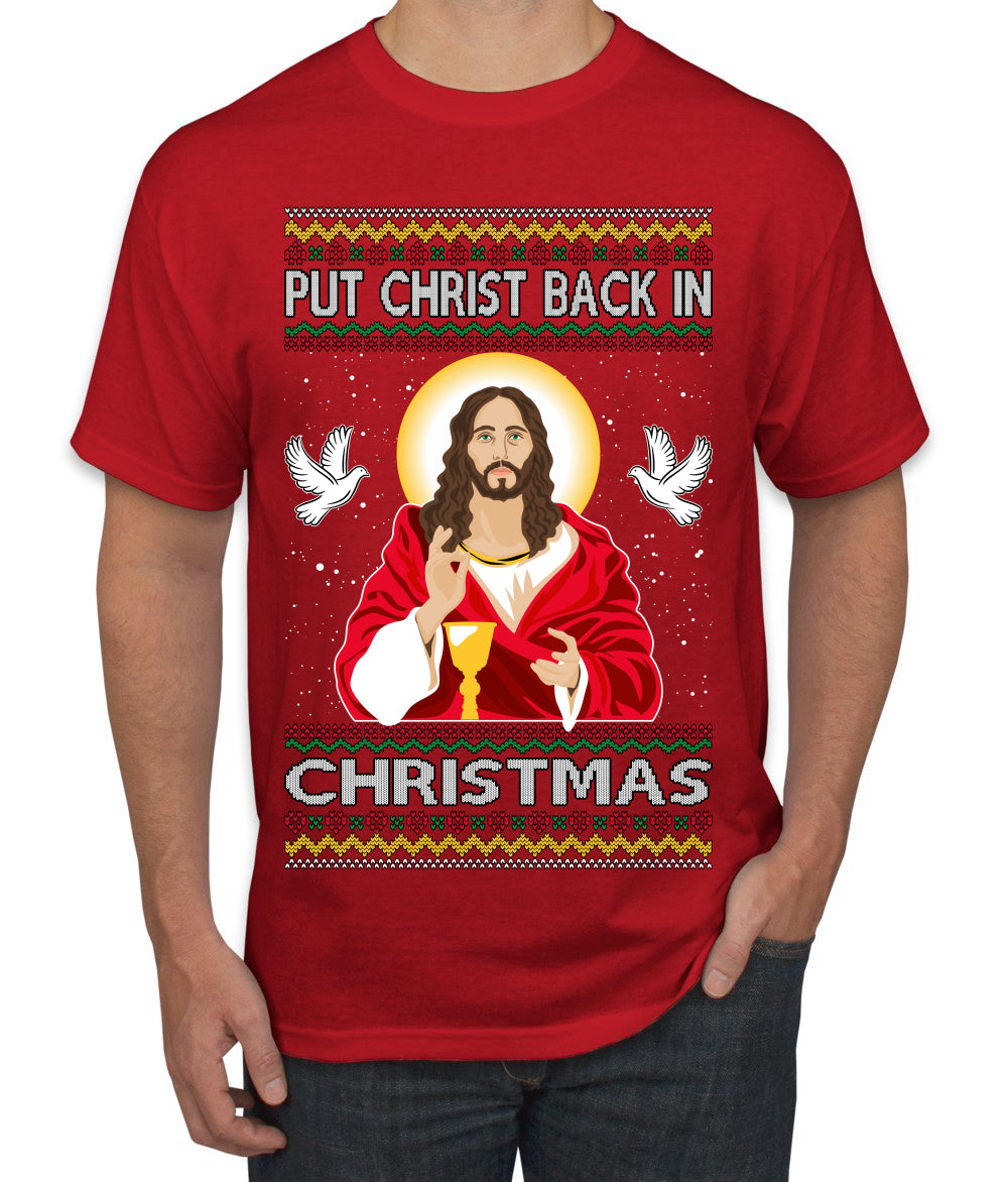 Put Christ Back In Christmas Ugly Christmas Sweater Men's T-Shirt