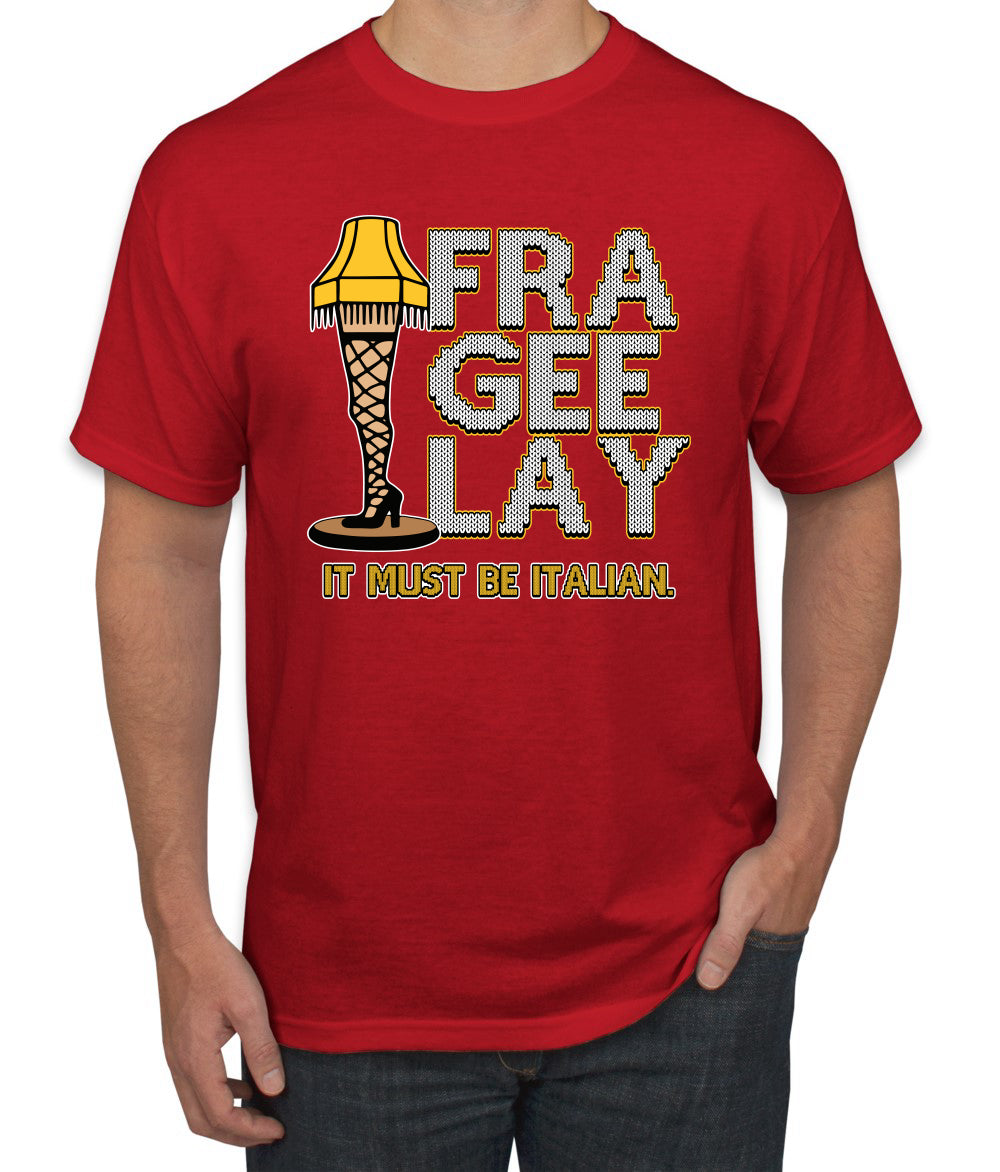 FRA-GEE-LAY Leg Lamp Story Christmas Men's T-Shirt