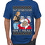 That Santa Mother F Isn't Real Ugly Christmas Sweater Men's T-Shirt