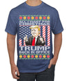 All I Want For Christmas is Trump Back In Office Ugly Christmas Sweater Men's Graphic T-Shirt