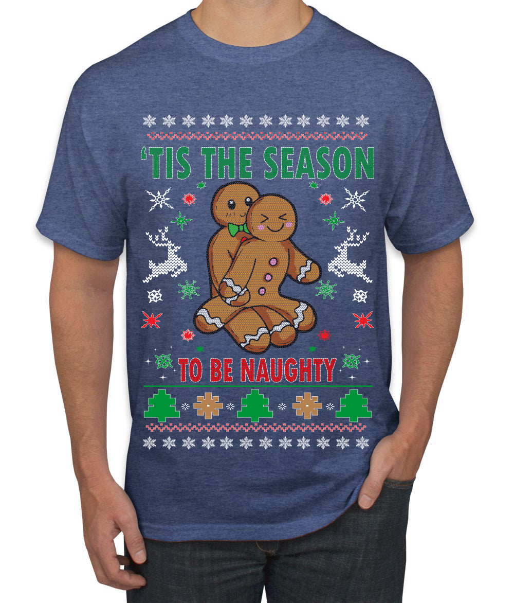 Tis' The Season To Be Naughty Ugly Christmas Sweater Men's Graphic T-Shirt