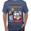 That Santa Mother F Isn't Real Ugly Christmas Sweater Men's T-Shirt