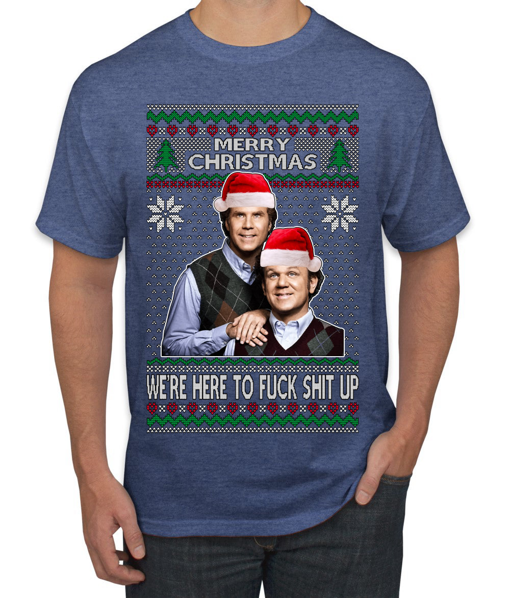 Here To F Stuff Up Step Brothers Holiday Pose Ugly Christmas Sweater Men's T-Shirt
