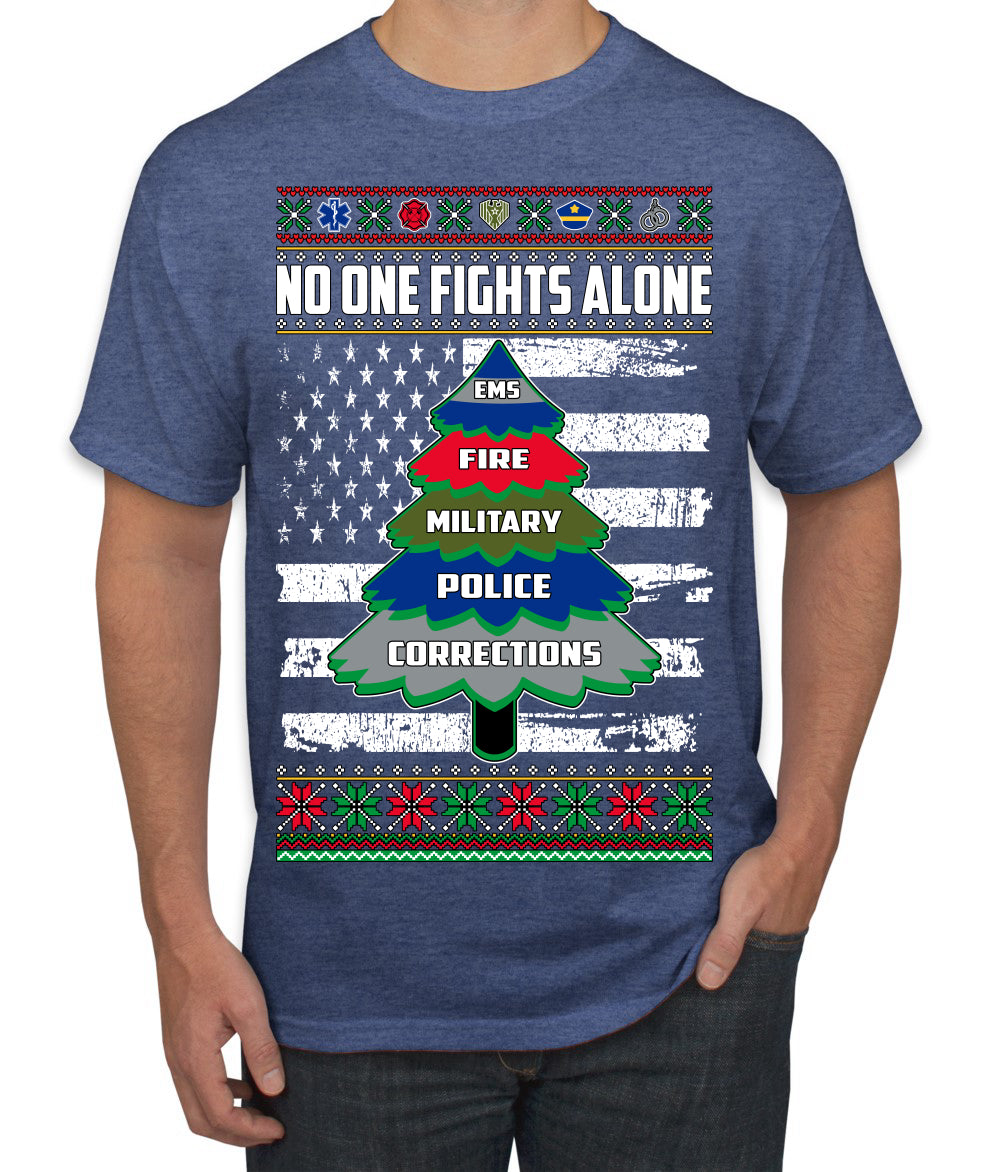 No One Fights Alone Holiday First Responder Police Fire Emt Ugly Christmas Sweater Men's T-Shirt