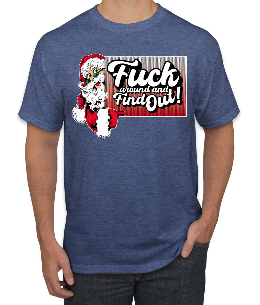 F Around And Find Out Santa Sign Ugly Christmas Sweater Men's T-Shirt