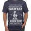 Buddy The Elf Santa! I Know Him Ugly Christmas Sweater Men's Graphic T-Shirt