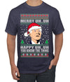 Merry UH UH You Know The Thing Ugly Christmas Sweater Men's Graphic T-Shirt