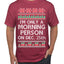 I'm Only A Morning Person on December 25th Ugly Christmas Sweater Men's T-Shirt