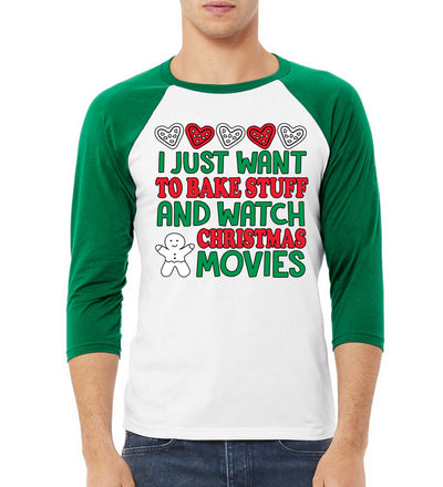 I Just want to Make Stuff and Watch Christmas Movies Ugly Christmas Sweater Christmas 3/4 Sleeve Raglan Unisex Baseball Tee