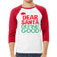 Dear Santa Define Good Ugly Christmas Sweater Christmas 3/4 Sleeve Raglan Unisex Baseball Tee