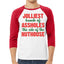 Jolliest Bunch of Assholes Nuthouse Christmas Vacation Christmas 3/4 Sleeve Raglan Unisex Baseball Tee