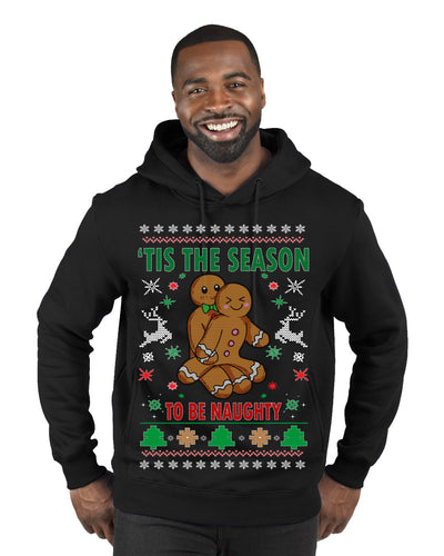 Tis' The Season To Be Naughty  Merry Ugly Christmas Sweater Premium Graphic Hoodie Sweatshirt