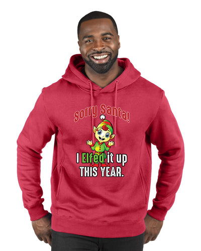 Sorry Santa I Elfed It Up This Year  Merry Christmas Premium Graphic Hoodie Sweatshirt