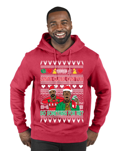 Santa Claus, Can You Do Something For Me? Ugly Christmas Sweater Premium Graphic Hoodie Sweatshirt