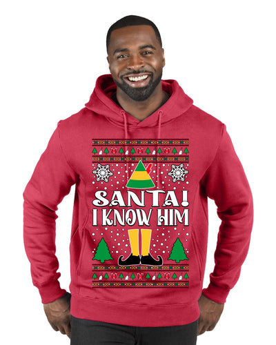 Santa! I Know Him Christmas Movie Quote  Ugly Christmas Sweater Premium Graphic Hoodie Sweatshirt
