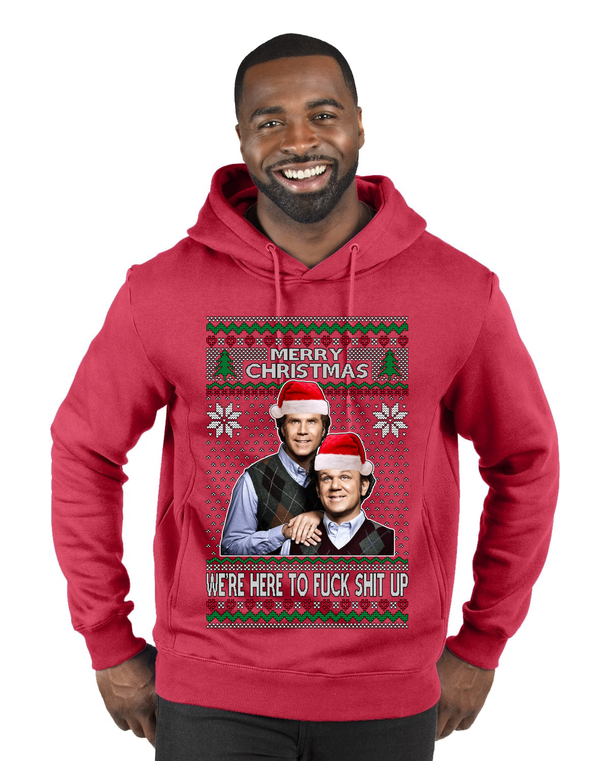 Here To F Stuff Up Step Brothers Holiday Pose Ugly Christmas Sweater Premium Graphic Hoodie Sweatshirt
