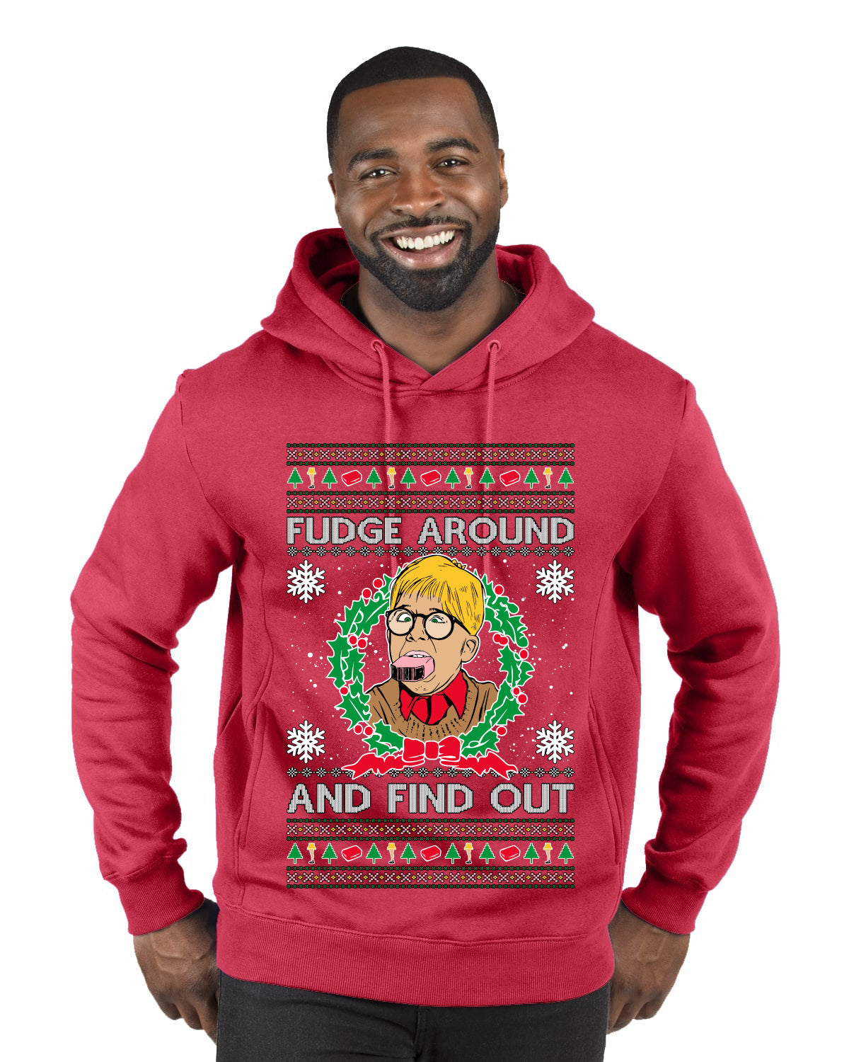 Fudge Around And Find Out Story Ugly Christmas Sweater Premium Graphic Hoodie Sweatshirt