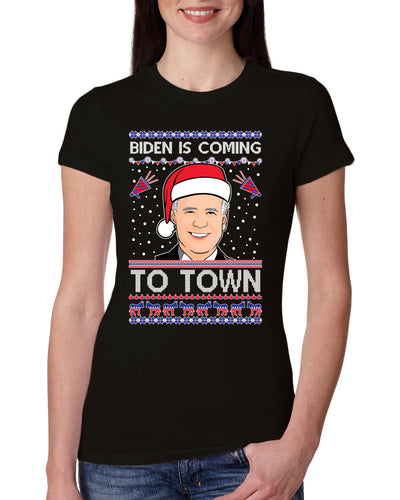 Biden Is Coming To Town Ugly Christmas Sweater Womens Slim Fit Junior Tee