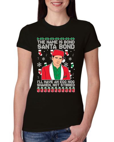 Michael Scott The Name is Bond Santa Bond Ugly Christmas Sweater Womens Slim Fit Junior Tee