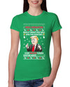 Trump This is the Greatest Ugly Christmas Sweater Womens Slim Fit Junior Tee