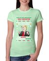 Trump This is the Greatest Ugly Christmas Sweater Womens Slim Fit Junior Tee