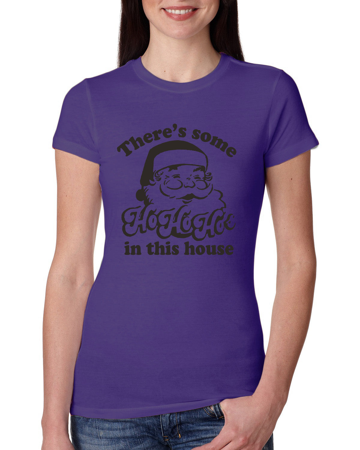 Theres some Ho Ho Ho in this House Ugly Christmas Sweater Womens Slim Fit Junior Tee