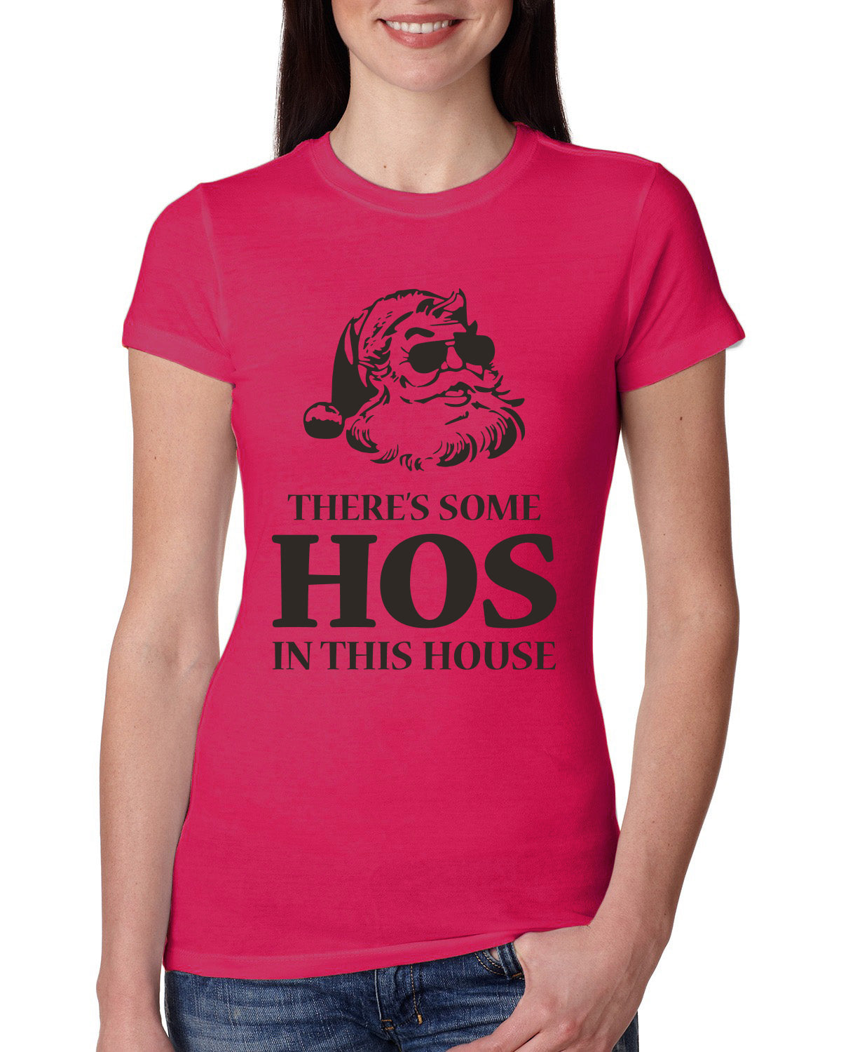 Theres some Hos in this House Ugly Christmas Sweater Womens Slim Fit Junior Tee