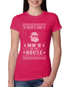 Theres Some Hos in the House Santa Ugly Christmas Sweater Womens Slim Fit Junior Tee