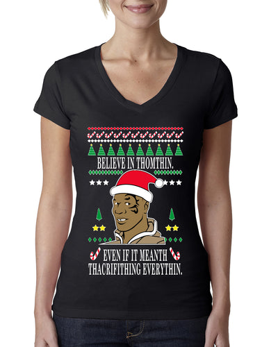 Lisp Believe In Thomthin Thacrifithing Everythin Ugly Christmas Sweater Womens Junior Fit V-Neck Tee