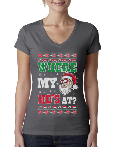 Where my Hos At Santa Funny Ugly Christmas Sweater Womens Junior Fit V-Neck Tee